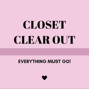 CLOSET CLEAR OUT!!! ✨